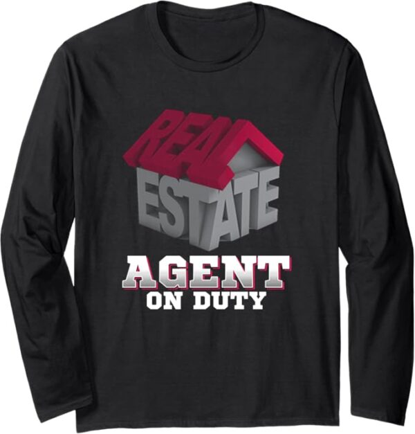Real Estate Agent on Duty Shirt for Realtors Brokers Houses